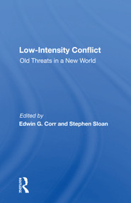 Low-intensity Conflict (Old Threats In A New World) - 9780367161347 by Edwin G Corr, 9780367161347
