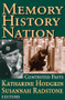 Memory, History, Nation (Contested Pasts) - 9781412804882 by Susannah Radstone, 9781412804882