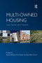 Multi-owned Housing (Law, Power and Practice) - 9781138260221 by Ann Dupuis, Sarah Blandy, 9781138260221