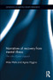Narratives of Recovery from Mental Illness (The role of peer support) - 9781032402444 by Mike Watts, Agnes Higgins, 9781032402444