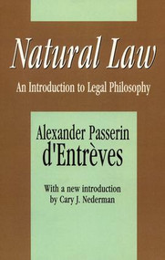 Natural Law (An Introduction to Legal Philosophy) - 9781560006732 by Alexander Passerin d'Entreves, 9781560006732