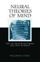 Neural Theories of Mind (Why the Mind-Brain Problem May Never Be Solved) - 9781138004207 by William R. Uttal, 9781138004207