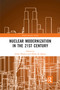 Nuclear Modernization in the 21st Century - 9781032336954 by Aiden Warren, Philip M. Baxter, 9781032336954