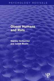 Obese Humans and Rats - 9781138829572 by Stanley Schacter, Judith Rodin, 9781138829572