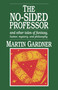 No-Sided Professor by Martin Gardner, 9780879753900