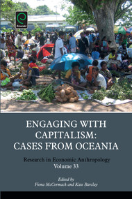 Engaging with Capitalism (Cases from Oceania) - 9781785605154 by Fiona McCormack, Kate Barclay, 9781785605154