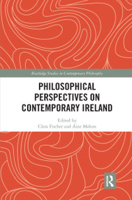 Philosophical Perspectives on Contemporary Ireland - 9781032337623 by Clara Fischer, Áine Mahon, 9781032337623