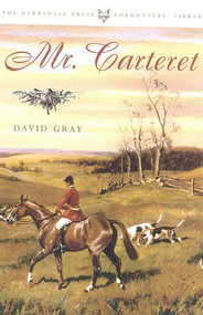 Mr. Carteret (And Other Stories) by David Gray, 9781586670733