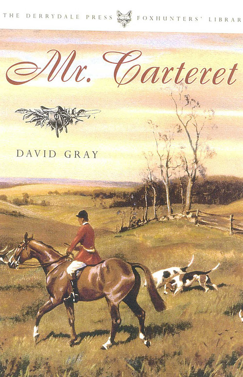 Mr. Carteret (And Other Stories) by David Gray, 9781586670733