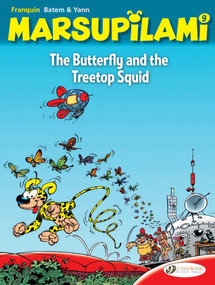 The Butterfly and the Treetop Squid by Franquin, Yann, Batem, 9781800441262