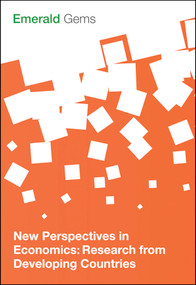 New Perspectives in Economics (Research from Developing Countries) by Emerald Group Publishing Limited, 9781785608872