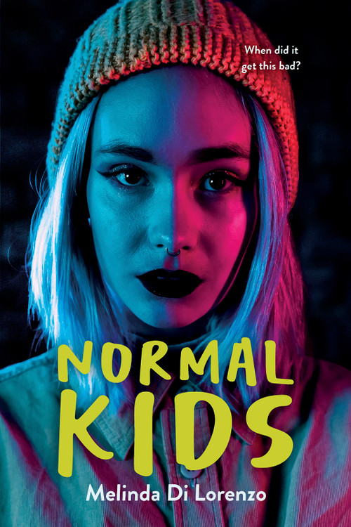 Normal Kids by Melinda Di Lorenzo, 9781459838574