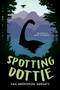 Spotting Dottie by Gail Anderson-Dargatz, 9781459834828
