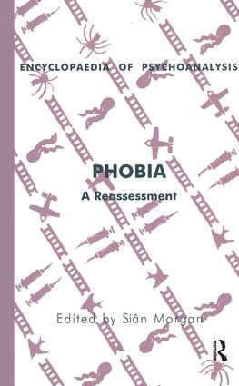 Phobia (A Reassessment) - 9781855752870 by Sian Morgan, 9781855752870
