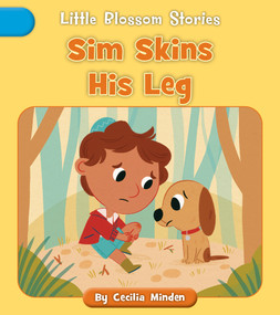 Sim Skins His Leg by Cecilia Minden, Ruth Hammond, 9781668937303