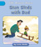 Stan Sleds with Dad by Cecilia Minden, Nakula Patel, 9781668937310