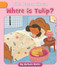 Where Is Tulip? by Barbara Keeler, Nadia Gunawan, 9781668937358