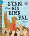 Stan and His Bird Pal by Elizabeth Scully, Sam Loman, 9781668937488