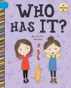 Who Has It? by Cecilia Minden, Tina Finn, 9781668937556