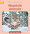 Mountain Animals - 9781668937594 by Katie Buckley, 9781668937594