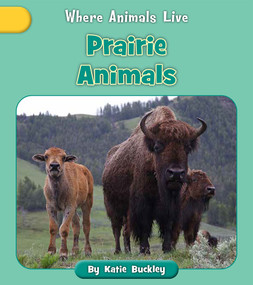 Prairie Animals - 9781668937617 by Katie Buckley, 9781668937617