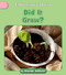 Did It Grow? by Amanda Gebhardt, 9781668937648