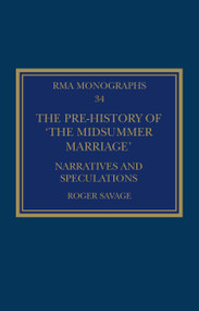 The Pre-history of ‘The Midsummer Marriage' (Narratives and Speculations) - 9780367787820 by Roger Savage, 9780367787820