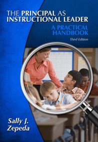 The Principal as Instructional Leader (A Practical Handbook) - 9781596672215 by Sally J. Zepeda, 9781596672215