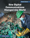 How Digital Communications Changed the World by Stephanie Feldstein, 9781668938010