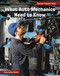What Auto Mechanics Need to Know by Diane Lindsey Reeves, 9781668938065