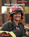 What Firefighters Need to Know by Diane Lindsey Reeves, 9781668938102
