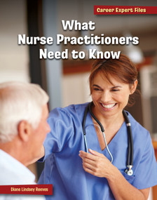 What Nurse Practitioners Need to Know by Diane Lindsey Reeves, 9781668938119