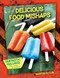 Delicious Food Mishaps by Martin Gitlin, 9781668938232