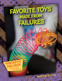 Favorite Toys Made from Failures by Martin Gitlin, 9781668938263