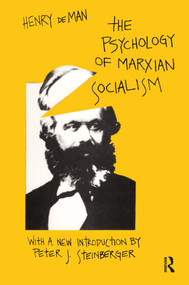 The Psychology of Marxian Socialism by Chaiwat Satha-Anand, Henry de Man, 9780878559923