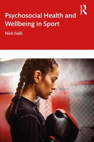Psychosocial Health and Well-being in High-Level Athletes - 9780815381266 by Nick Galli, 9780815381266