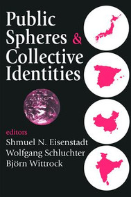 Public Spheres and Collective Identities - 9780765807144 by Walter Lippmann, Wolfgang Schluchter, 9780765807144