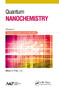 Quantum Nanochemistry, Volume Four (Quantum Solids and Orderability) by Mihai V. Putz, 9781774631027