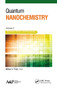 Quantum Nanochemistry, Volume Two (Quantum Atoms and Periodicity) by Mihai V. Putz, 9781774631003
