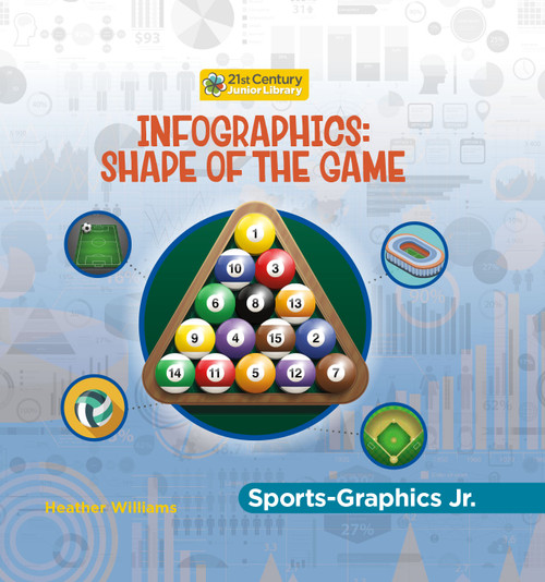 Infographics: Shape of the Game - 9781668938942 by Heather Williams, 9781668938942