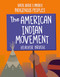 The American Indian Movement - 9781668939017 by Heather Bruegl, 9781668939017