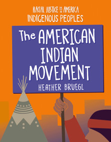 The American Indian Movement - 9781668939017 by Heather Bruegl, 9781668939017