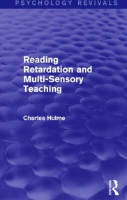 Reading Retardation and Multi-Sensory Teaching - 9781138838079 by Charles Hulme, 9781138838079