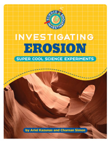 Investigating Erosion - 9781668939215 by Ariel Kazunas, Charnan Simon, 9781668939215