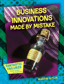 Business Innovations Made by Mistake - 9781668939260 by Martin Gitlin, 9781668939260