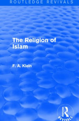 The Religion of Islam - 9781138912281 by F. A. Klein, 9781138912281
