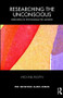 Researching the Unconscious (Principles of Psychoanalytic Method) - 9781782204374 by Michael Rustin, 9781782204374