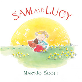 Sam and Lucy by MaryJo Scott, MaryJo Scott, 9781534112766