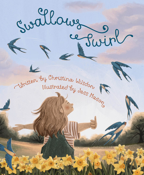 Swallows Swirl by Christina Wilsdon, Jess Mason, 9781534112742