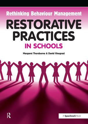 Restorative Practices in Schools by Margaret Thorsborne, David Vinegrad, 9780863886874